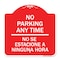 Signmission Designer Series No Se Estacione Ninguna Hora, Red & White Aluminum Sign, 18" x 18", RW-1818-23590 A-DES-RW-1818-23590 - alternate 1